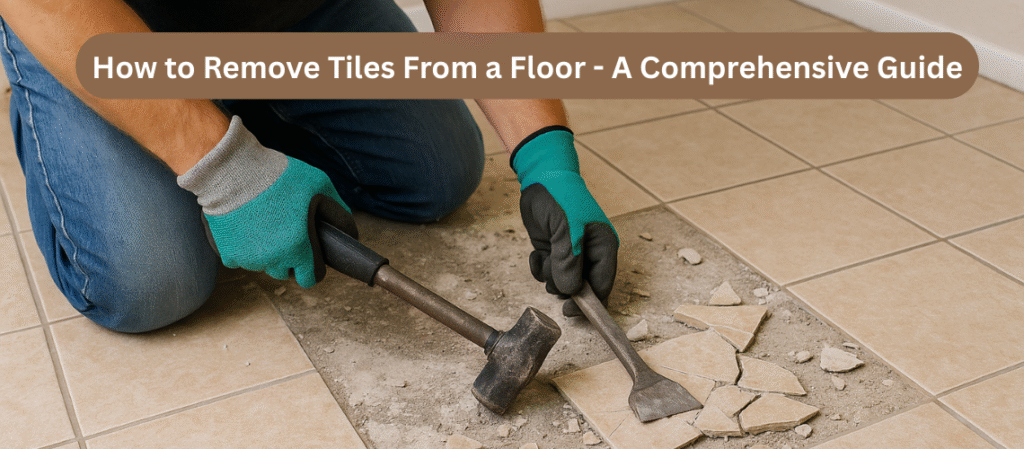 How to Remove Tiles From a Floor